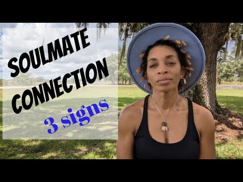 3 SIGNS OF A SOULMATE CONNECTION 🌬️🌿🕊️✨