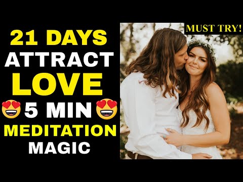 FAST RESULT✅ LAW OF ATTRACTION MEDITATION To Attract Your Soulmate & Manifest Love