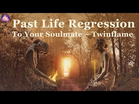 Past Life Regression Meditation To Meet Your Soulmate ✨Twin Flame Connection (432 Hz Binaural Beats)