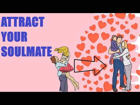 How To Find And Attract Your Soulmate | LAW OF ATTRACTION