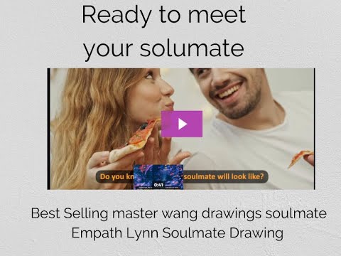 Best Selling Master Wang drawings soulmate 2022 l  Empath Lynn   Soulmate Drawing