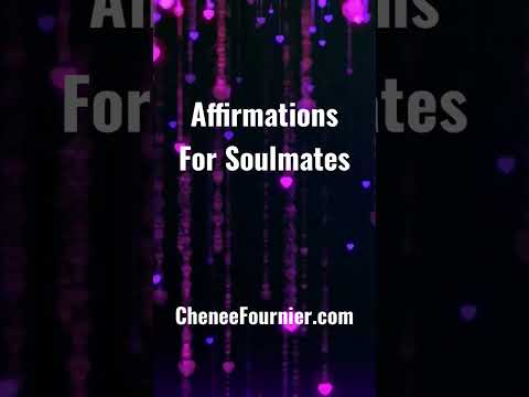 Affirmations to Draw You and Your Soulmate Together #soulmate #shortsvideo #shorts #affirmations