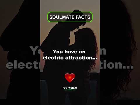 Soulmate Facts: Signs you’ve met your soulmate….