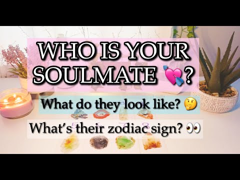 Who Is Your Soulmate? Physical Appearance and Zodiac Sign PICK A CARD