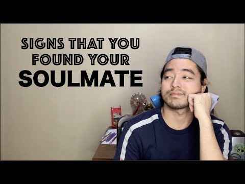 SIGNS That You Found Your SOULMATE | Siya Na Talaga!