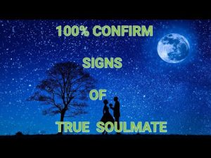 100% Confirm Signs Of True Soulmate (Hindi)