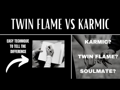 Twin Flame vs Karmic vs Soulmate – Twin Flame “Test” [What’s the difference?]